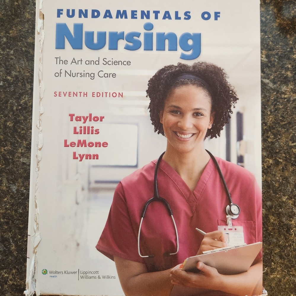 Fundamentals of Nursing: The Art and Science of Nursing Care